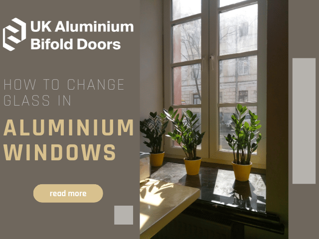 How To Change Glass In Aluminium Windows featured image