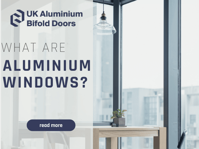 What are Aluminium Windows? featured image